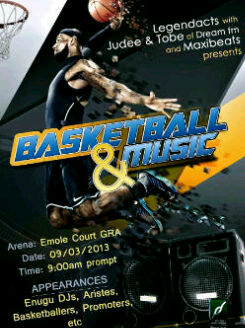Basketball and Music – Slamdunk to Solid Beats In Enugu this weekend